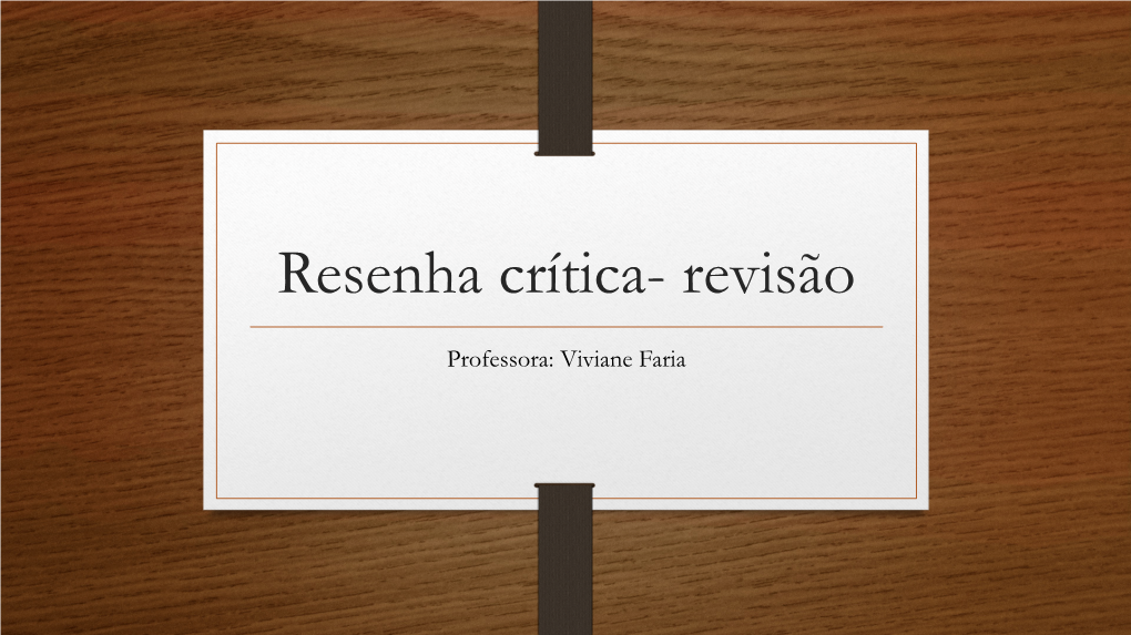 Resenha Crítica- Revisão