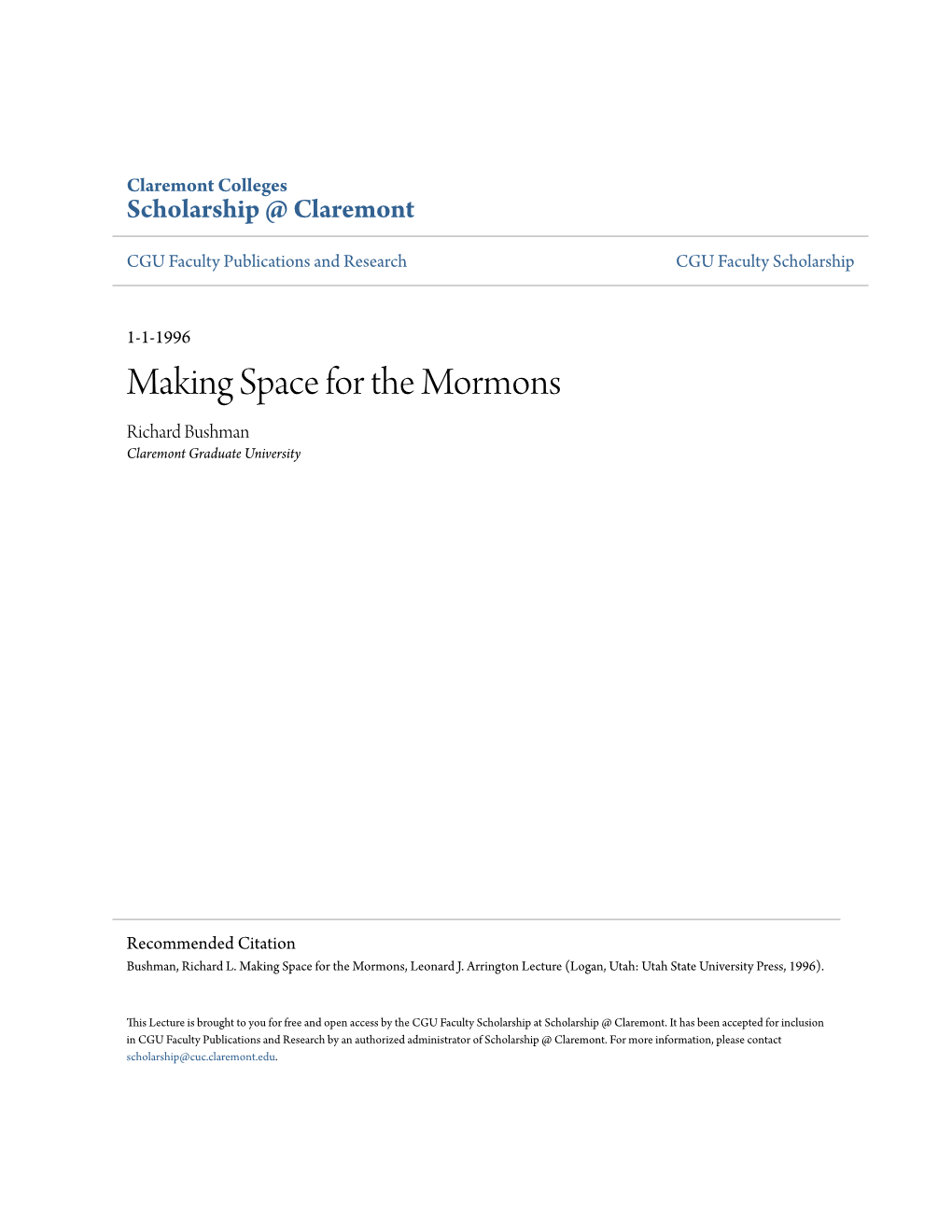 Making Space for the Mormons Richard Bushman Claremont Graduate University