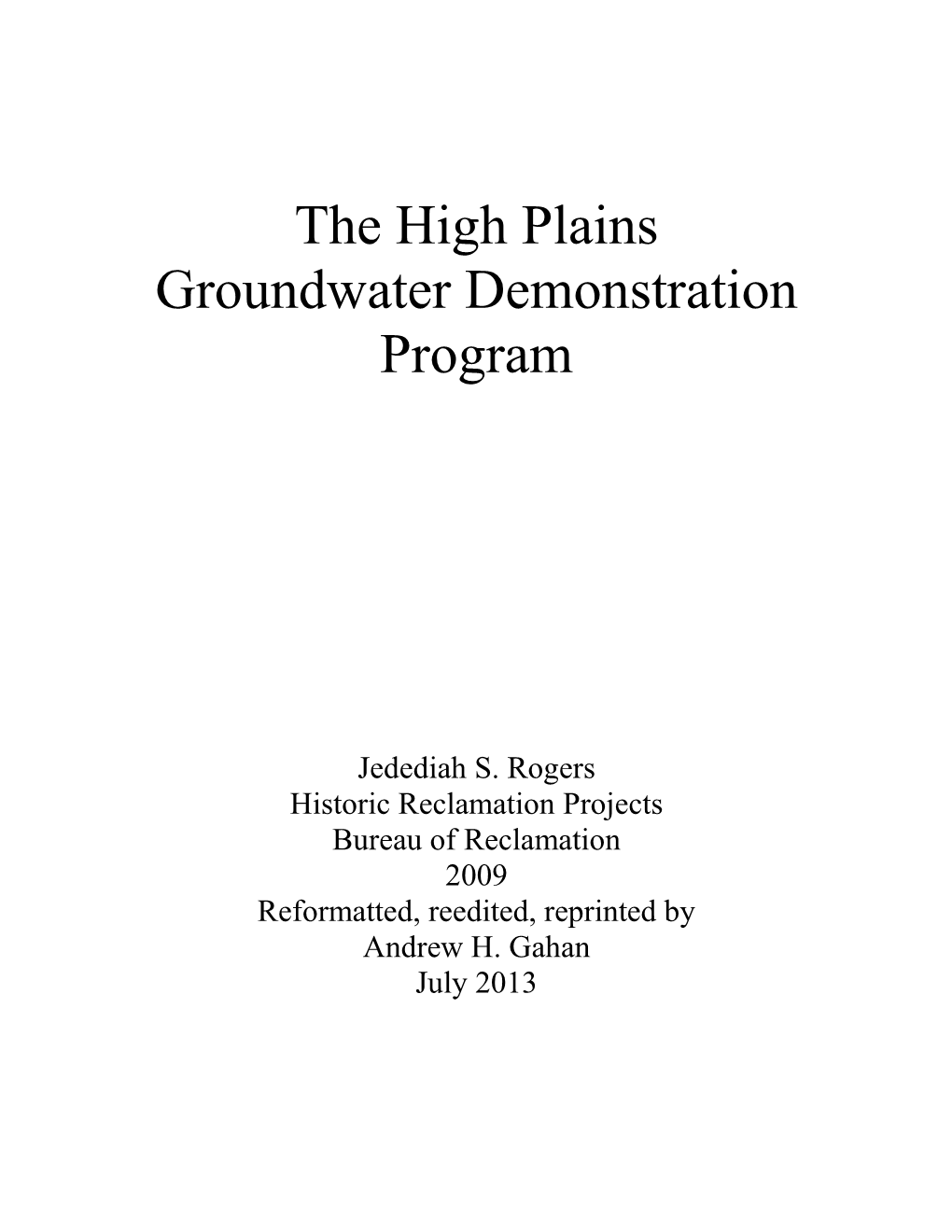 The High Plains Groundwater Demonstration Program