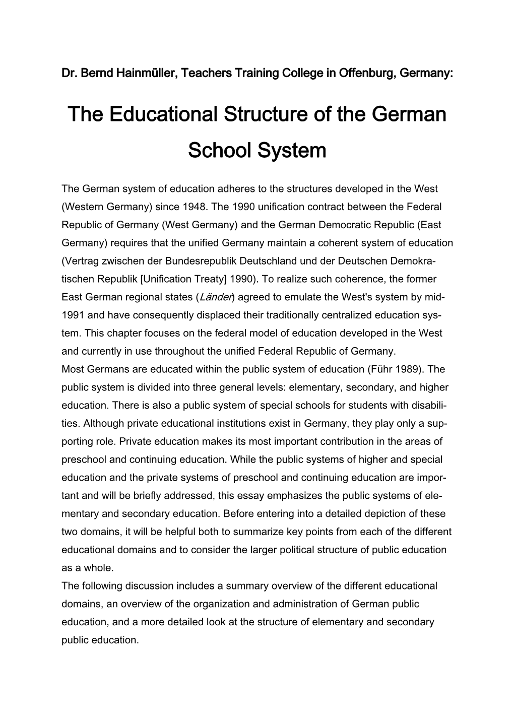 The Educational Structure of the German School System