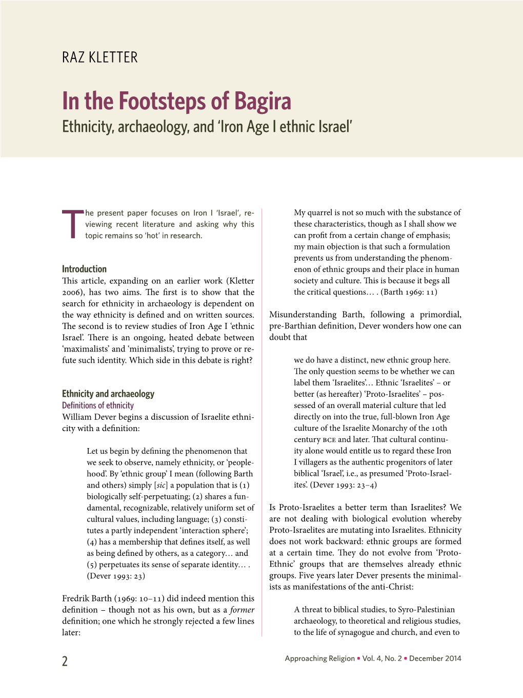 In the Footsteps of Bagira Ethnicity, Archaeology, and ‘Iron Age I Ethnic Israel’