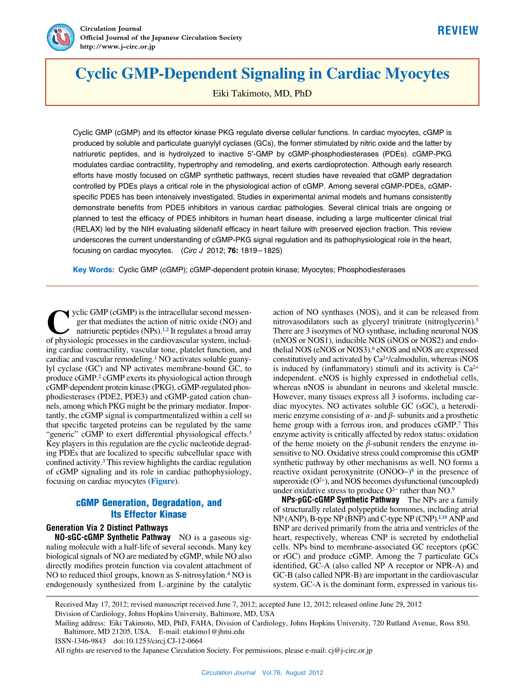 Cyclic GMP-Dependent Signaling in Cardiac Myocytes Eiki Takimoto, MD, Phd