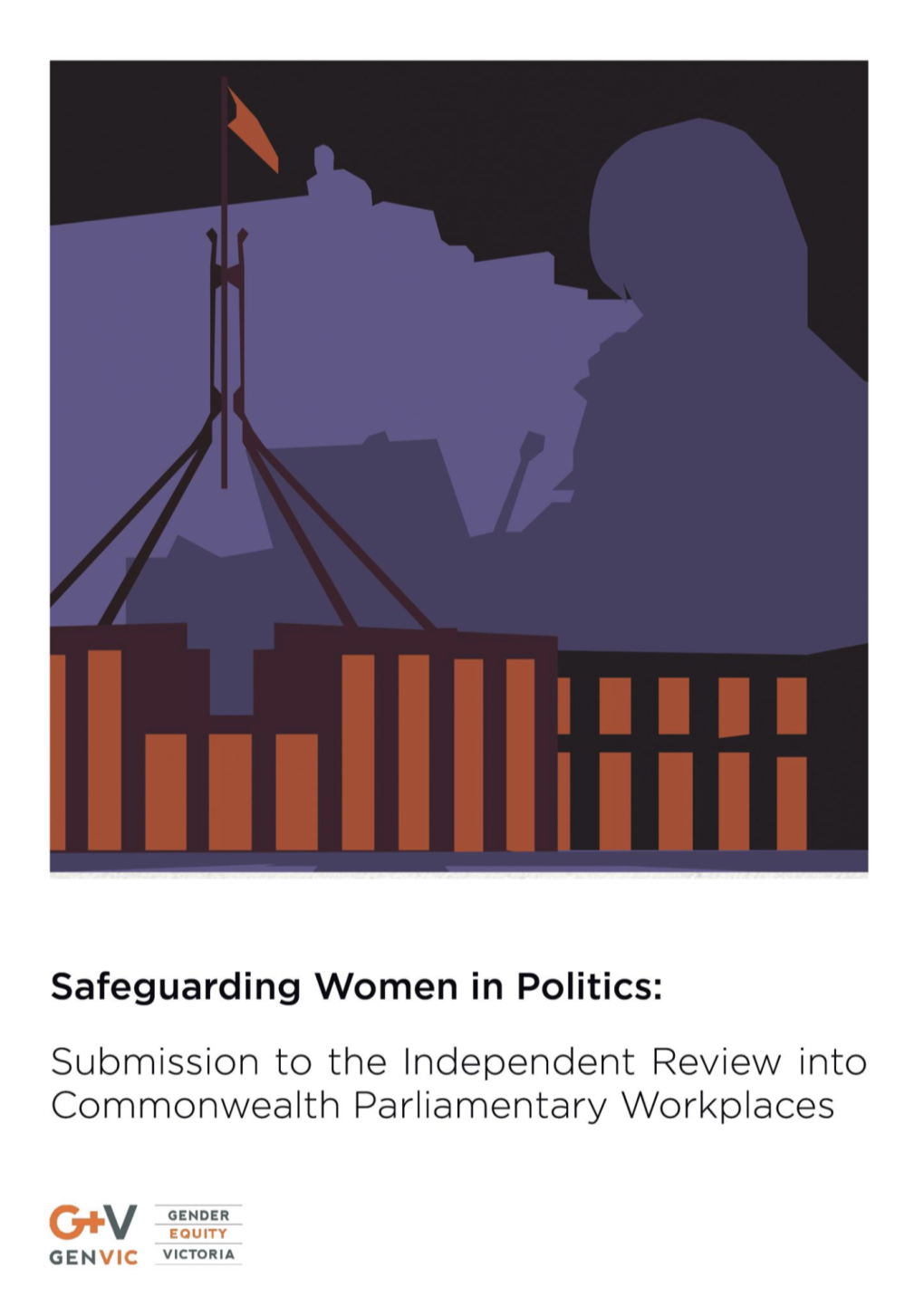 Gender Equity Victoria Submission to the Independent Review of Australian Parliamentary Workplaces