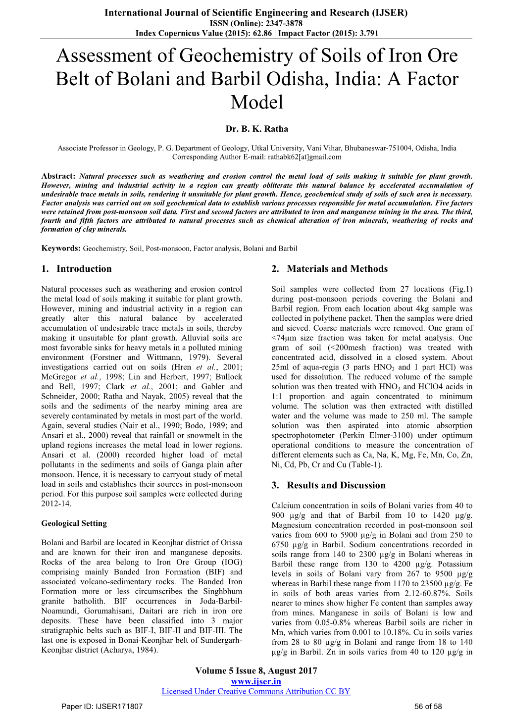 Assessment of Geochemistry of Soils of Iron Ore Belt of Bolani and Barbil Odisha, India: a Factor Model