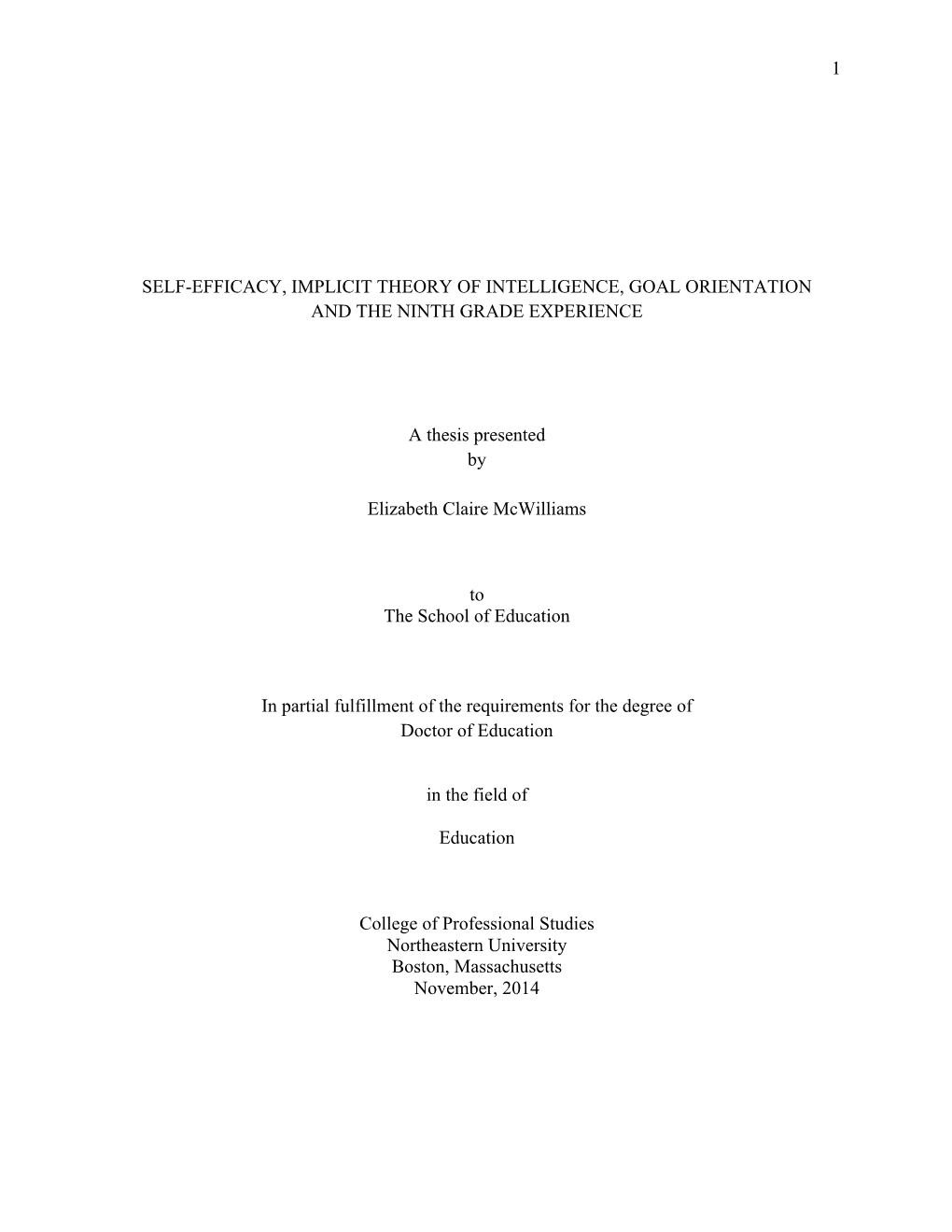 Self-Efficacy, Implicit Theory of Intelligence, Goal Orientation and the Ninth Grade Experience