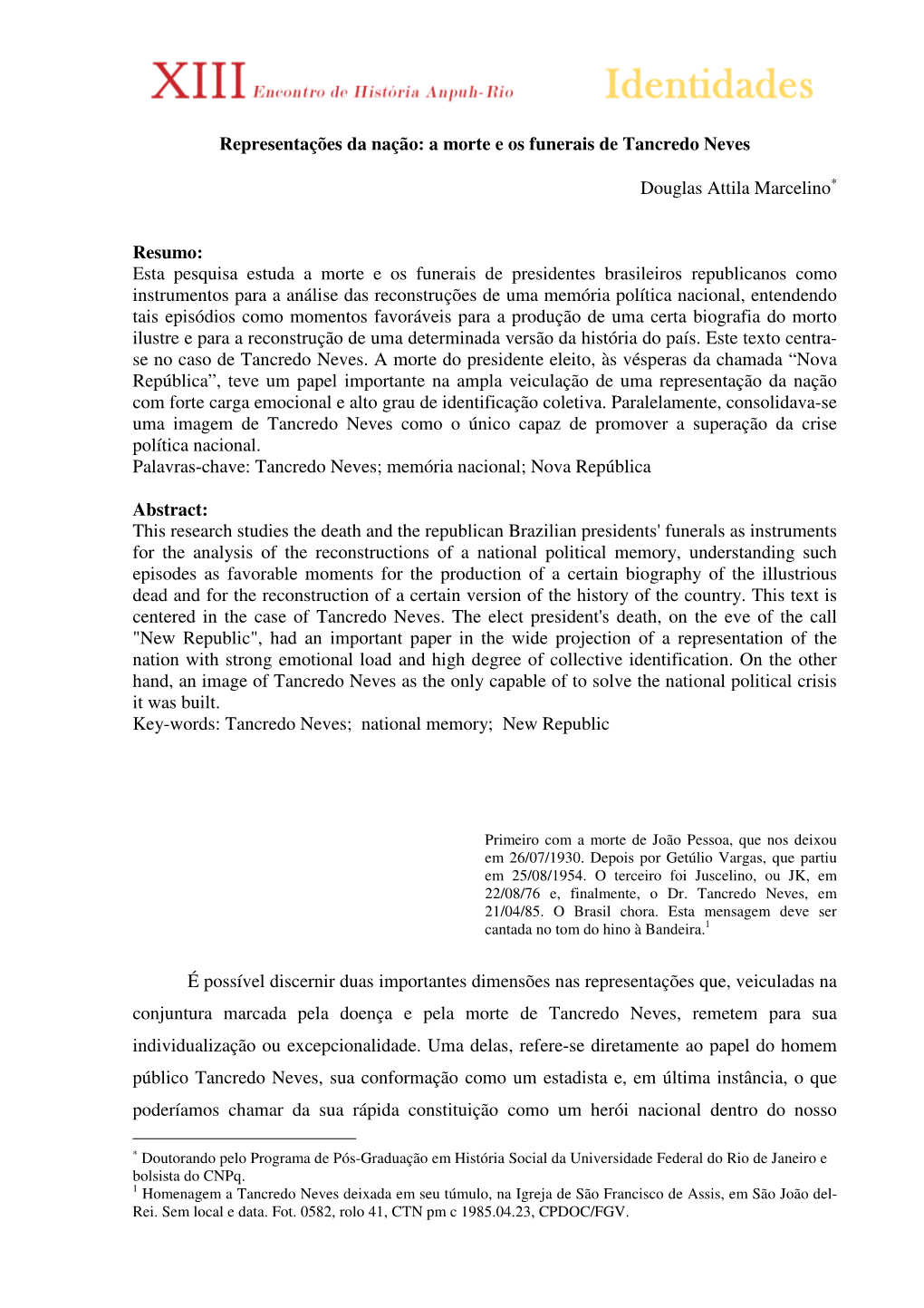 Representações Da Nação: a Morte E Os Funerais De Tancredo Neves