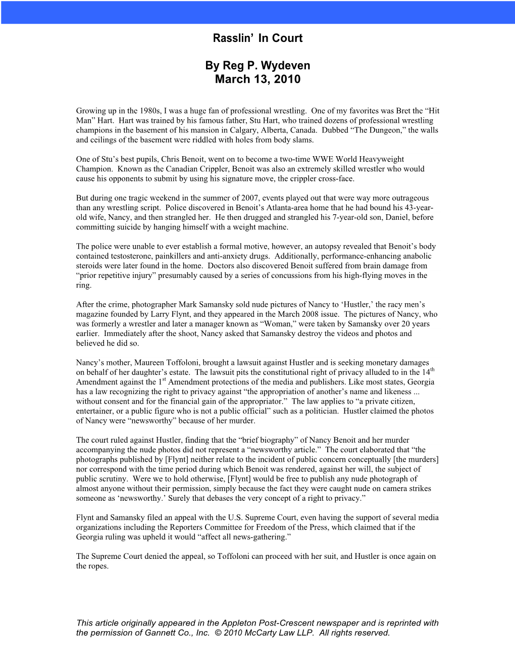 Rasslin' in Court by Reg P. Wydeven March 13, 2010