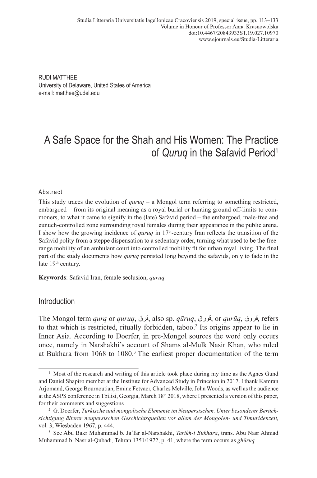 A Safe Space for the Shah and His Women: the Practice of Quruq in the Safavid Period1