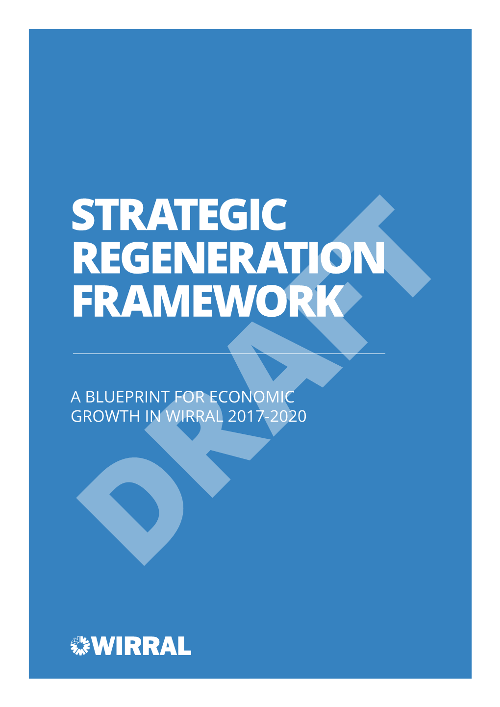 Strategic Regeneration Framework