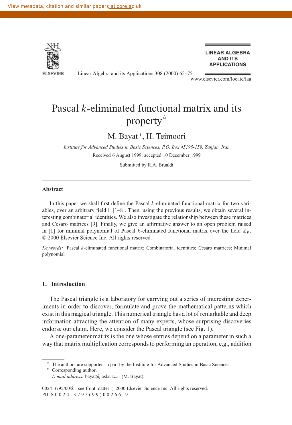 Pascal K-Eliminated Functional Matrix and Its Propertyୋ M