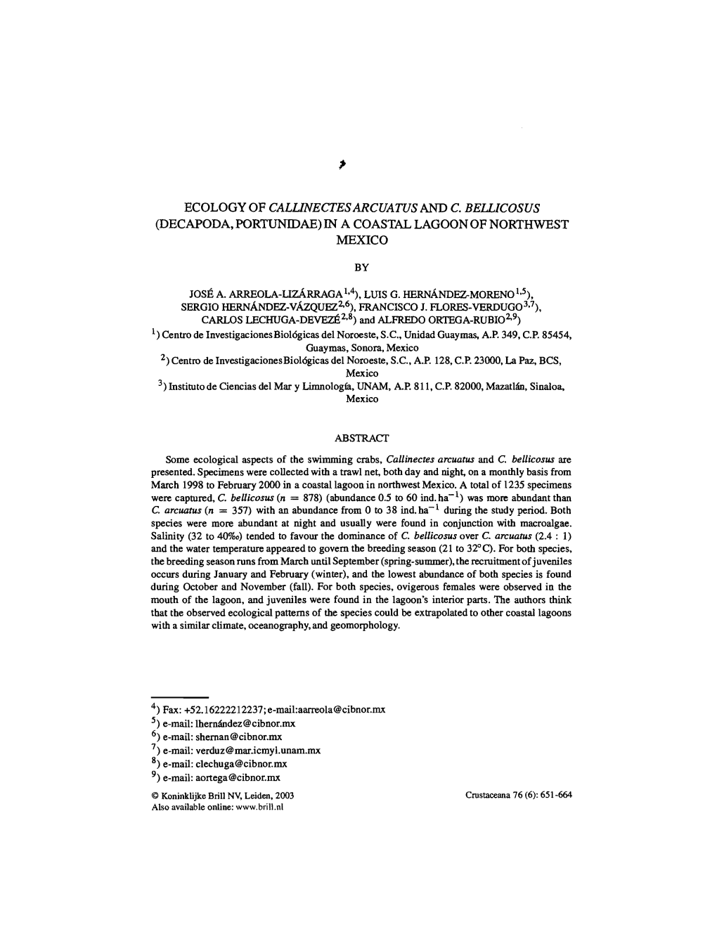 Ecology of Callinectesarcuatus and C. Bellicosus (Decapoda, Portunidae) in a Coastal Lagoon of Northwest Mexico