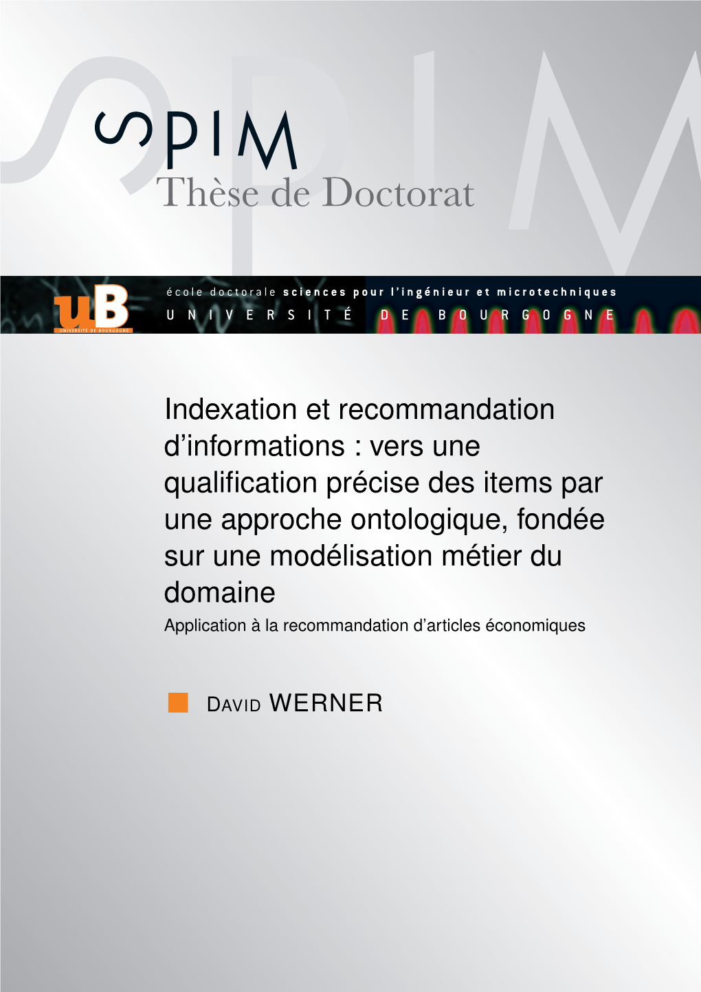 Indexation Et Recommandation D'informations: Vers Une