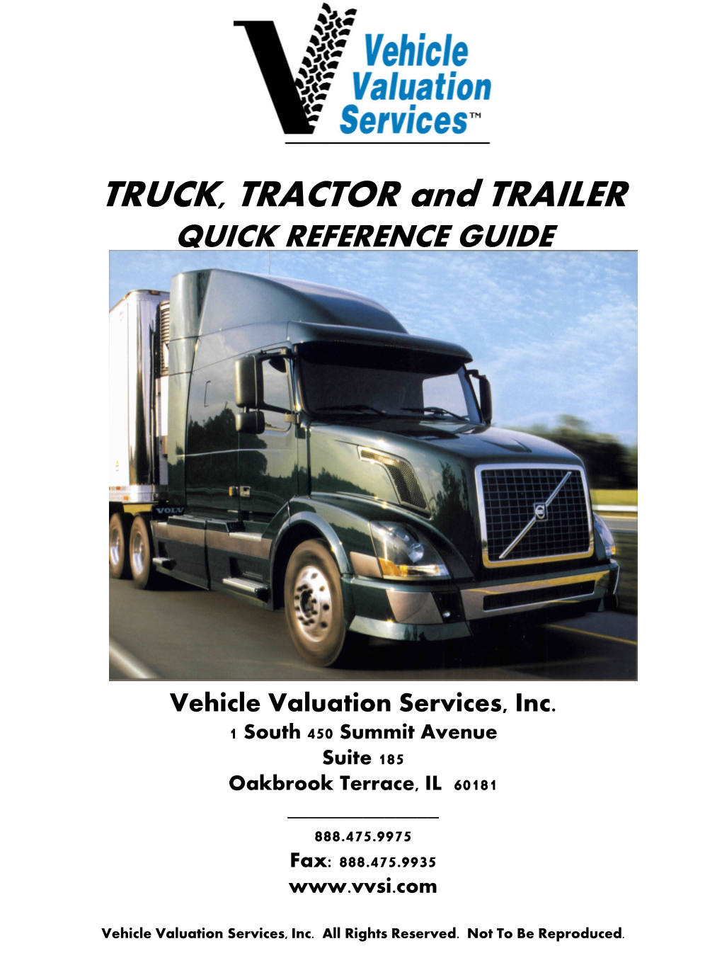 TRUCK, TRACTOR and TRAILER QUICK REFERENCE GUIDE