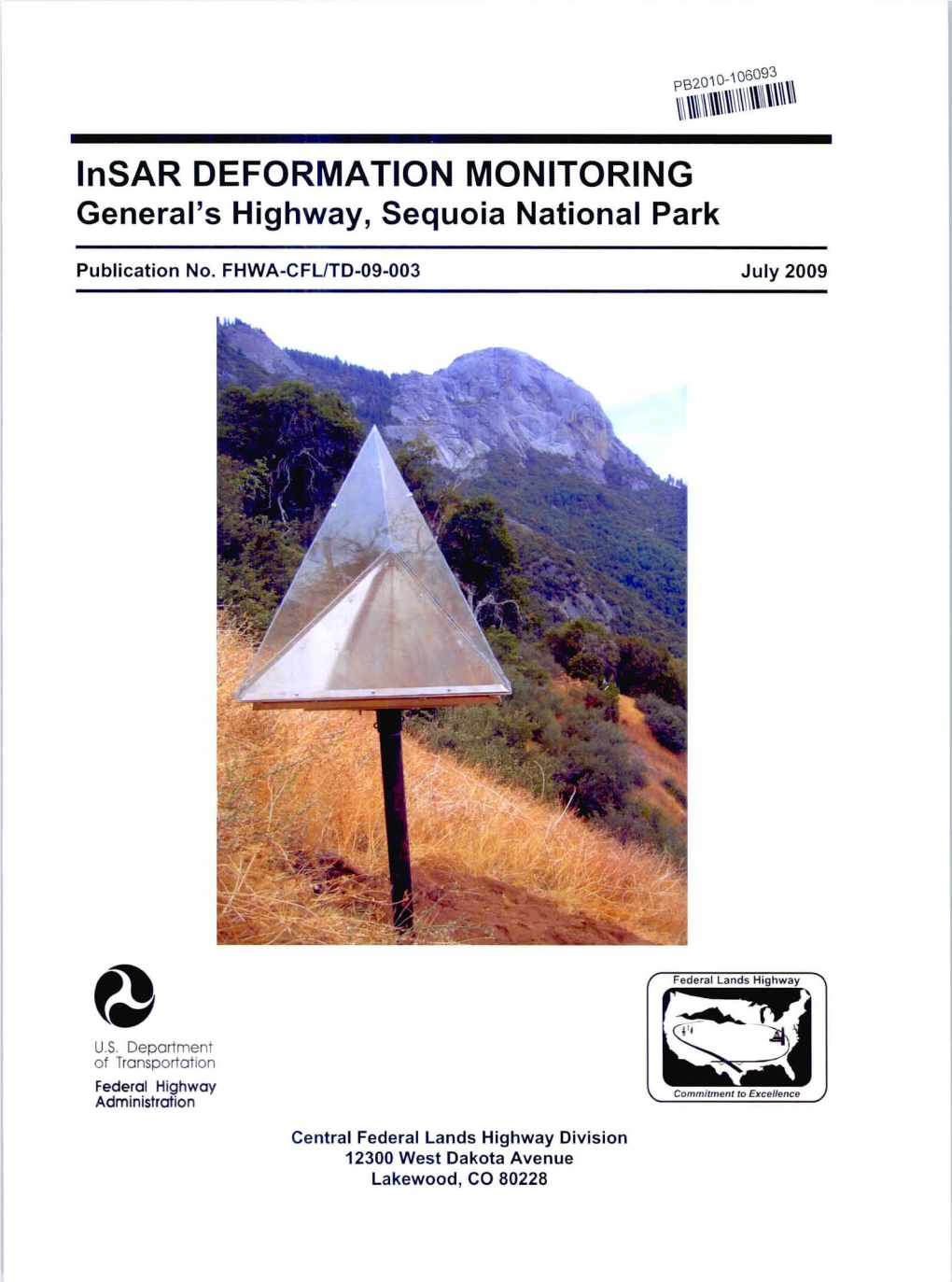 Insar DEFORMATION MONITORING General's Highway, Sequoia National Park