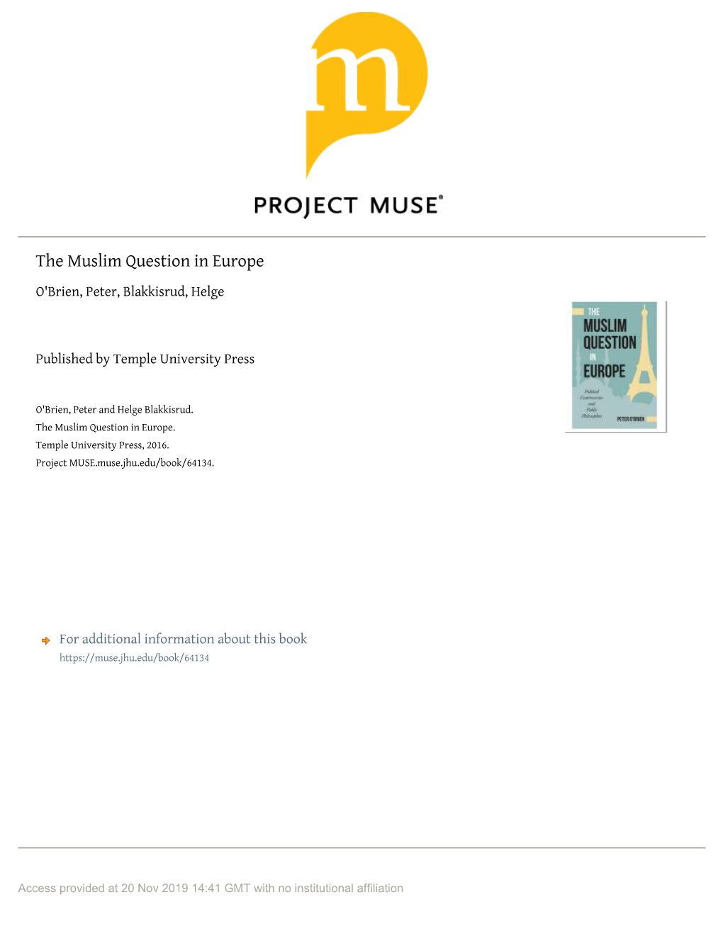 The Muslim Question in Europe O'brien, Peter, Blakkisrud, Helge