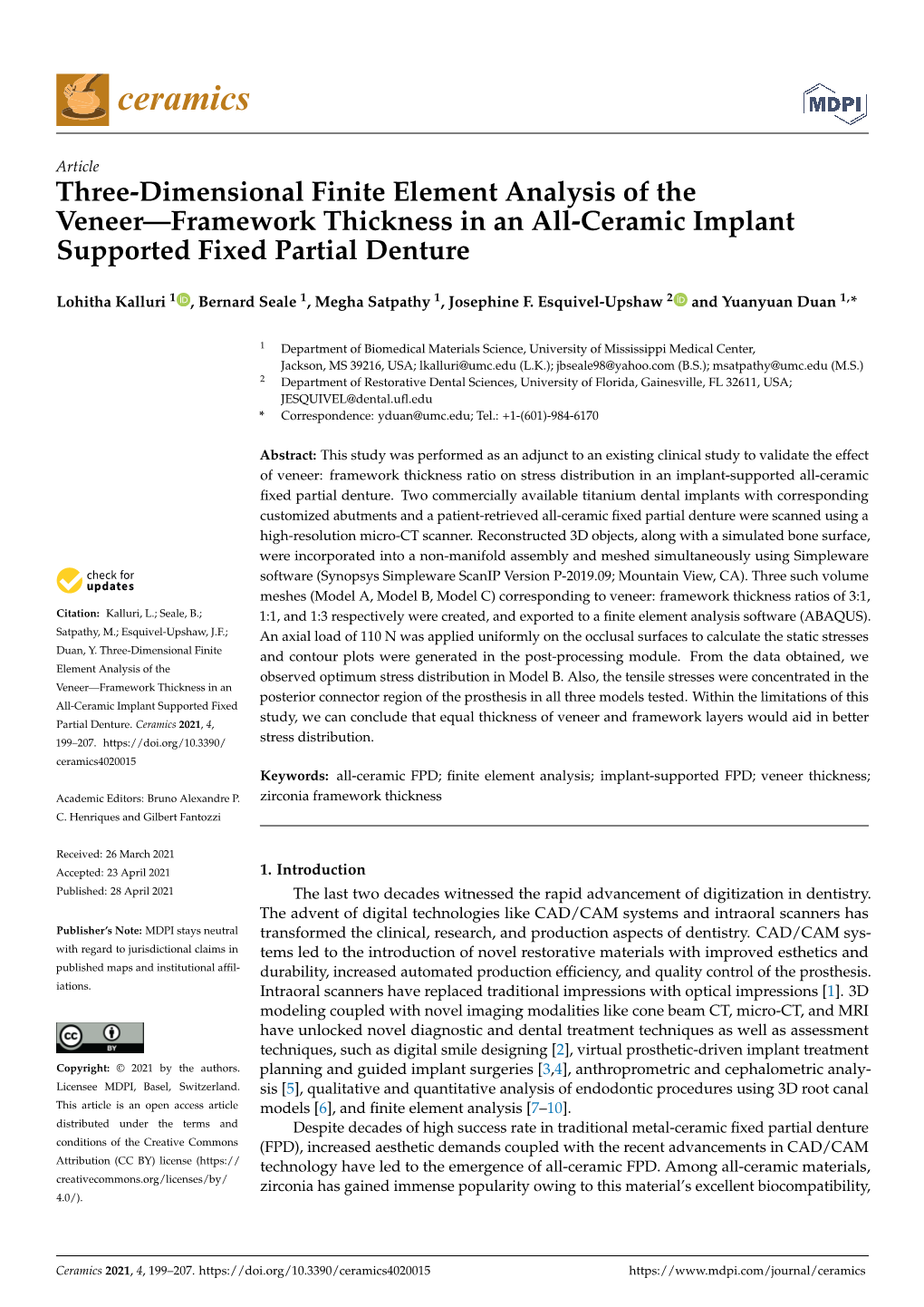 Three-Dimensional Finite Element Analysis of the Veneer—Framework Thickness in an All-Ceramic Implant Supported Fixed Partial Denture