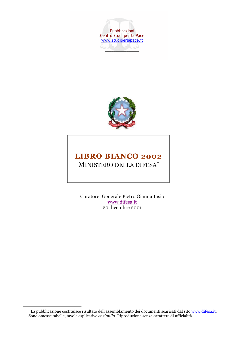 Libro Bianco 2002 Ministero Della Difesa*