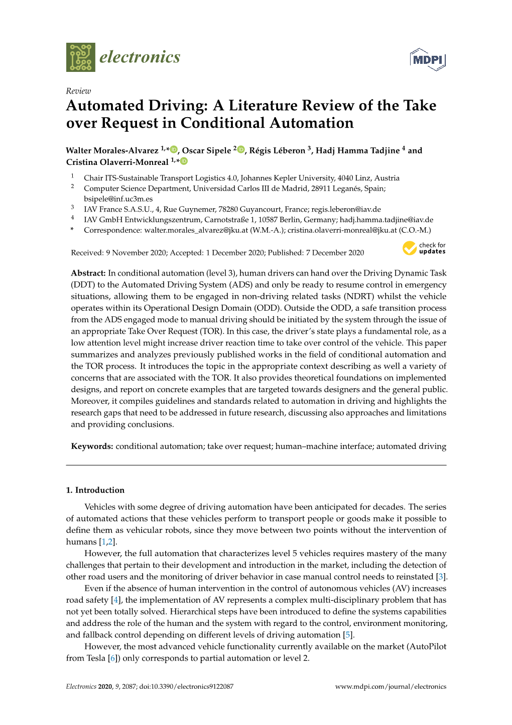 Automated Driving: a Literature Review of the Take Over Request in Conditional Automation