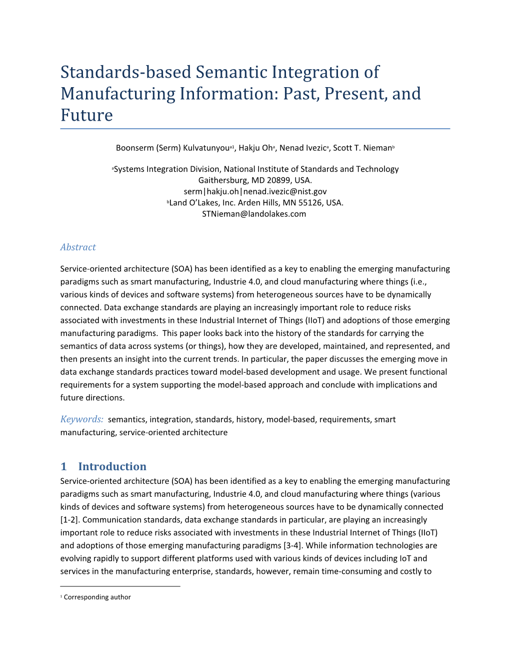 Standards-Based Semantic Integration of Manufacturing Information: Past, Present, and Future