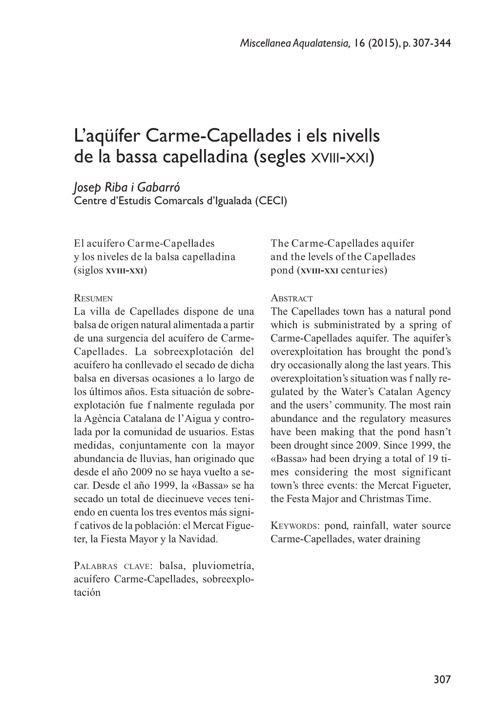 L'aqüífer Carme-Capellades I Els Nivells De La Bassa Capelladina