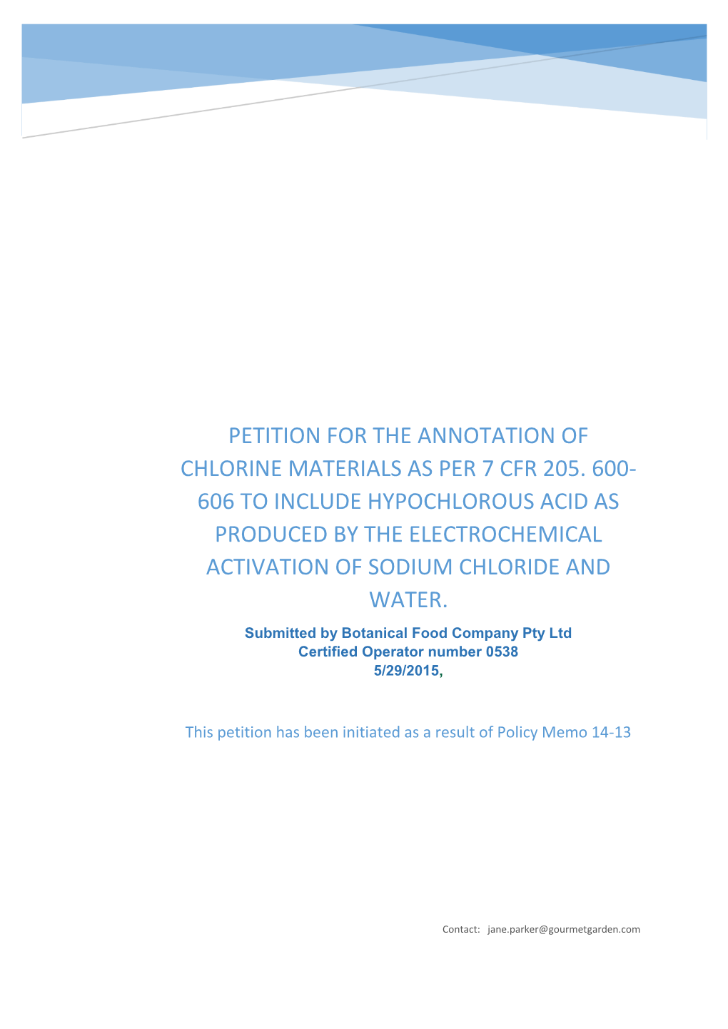 Hypochlorous Acid As Produced by the Electrochemical Activation of Sodium Chloride and Water