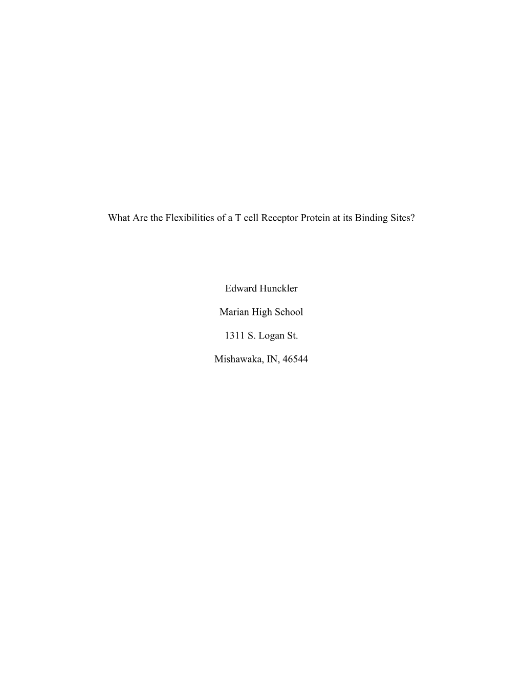 What Are the Flexibilities of a T Cell Receptor Protein at Its Binding Sites?