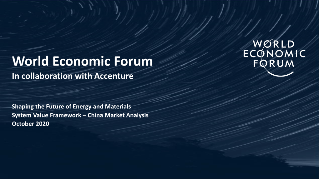 WEF, China Climate Change, Reuters, Wind, NBS, Accenture Analysis Transport Electrification