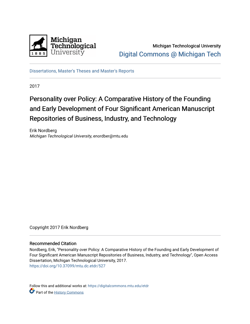 A Comparative History of the Founding and Early Development of Four Significant American Manuscript Repositories of Business, Industry, and Technology