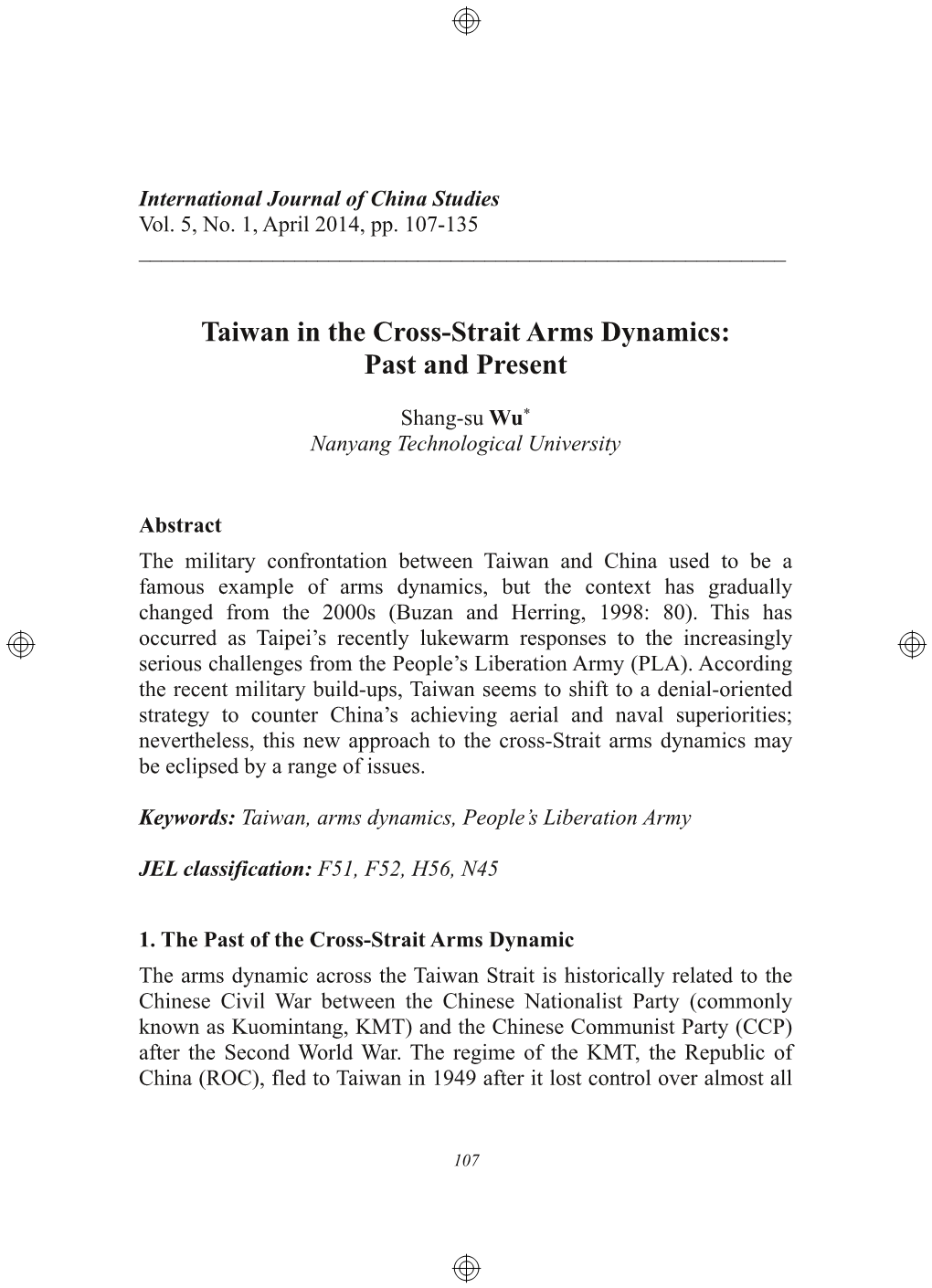 Taiwan in the Crossstrait Arms Dynamics