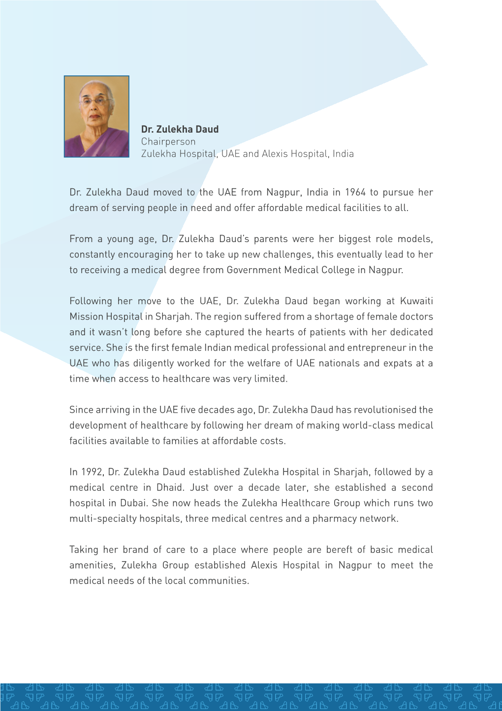 Dr. Zulekha Daud Moved to the UAE from Nagpur, India in 1964 to Pursue Her Dream of Serving People in Need and Offer Affordable Medical Facilities to All