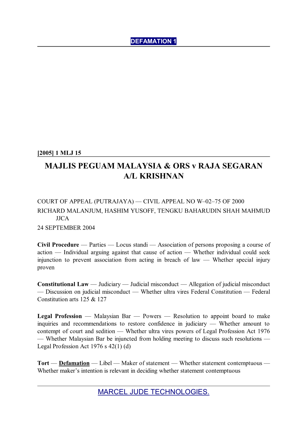 MAJLIS PEGUAM MALAYSIA & ORS V RAJA SEGARAN A/L KRISHNAN