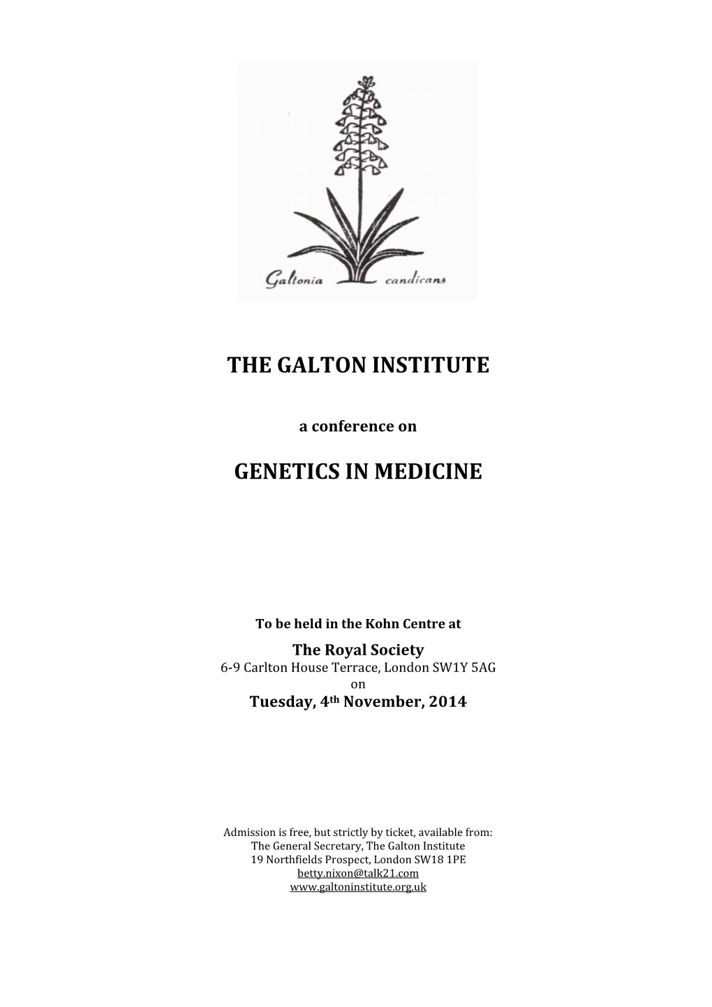 The Galton Institute Genetics in Medicine