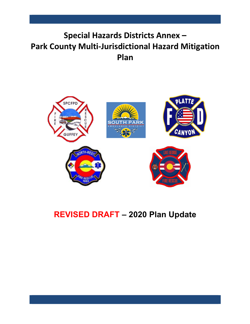 Special Hazards Districts Annex – Park County Multi-Jurisdictional Hazard Mitigation Plan