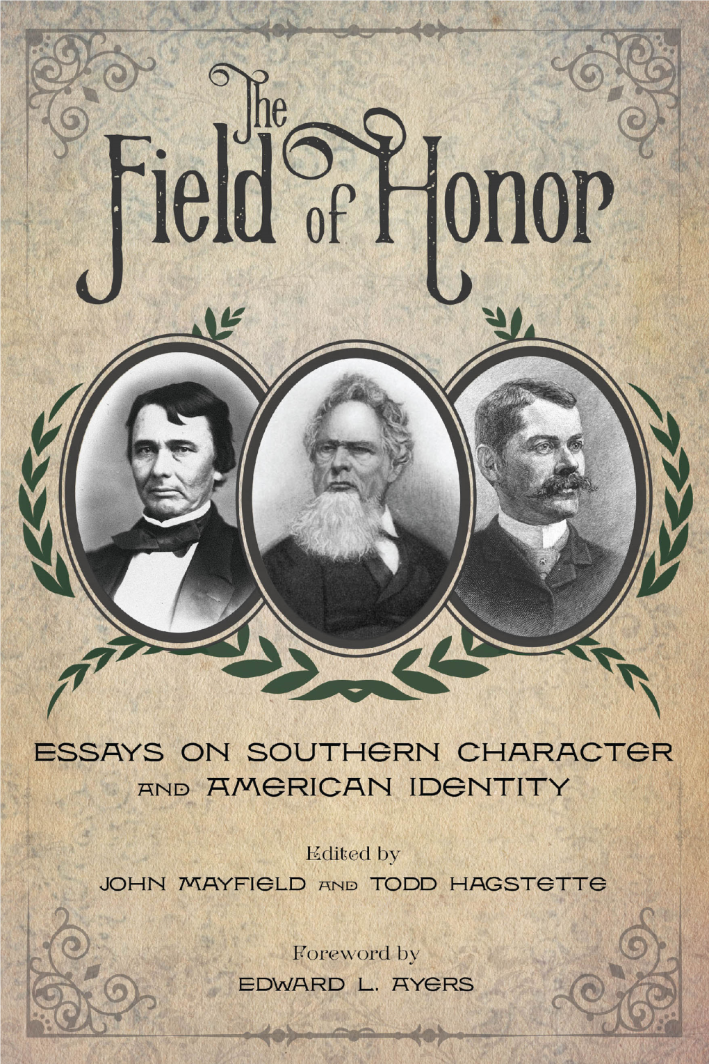 Essays on SOUTHERN CHARACTER and AMERICAN IDENTITY