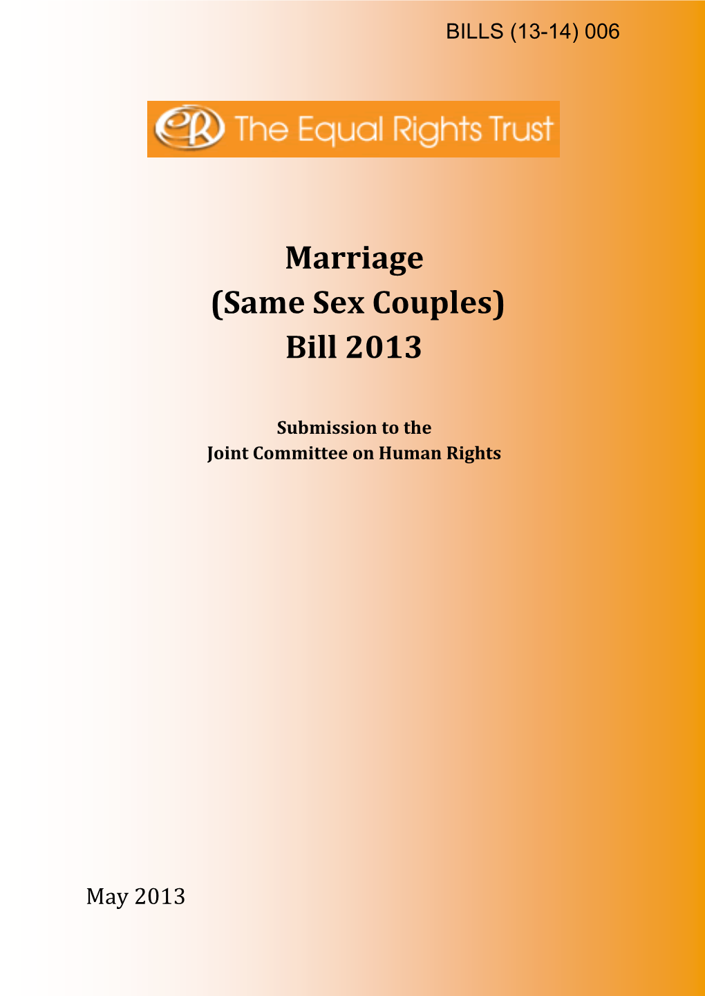 Marriage (Same Sex Couples) Bill 2013