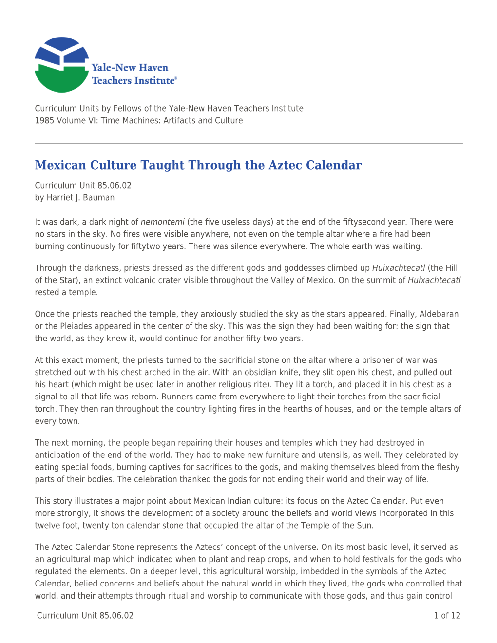 Mexican Culture Taught Through the Aztec Calendar