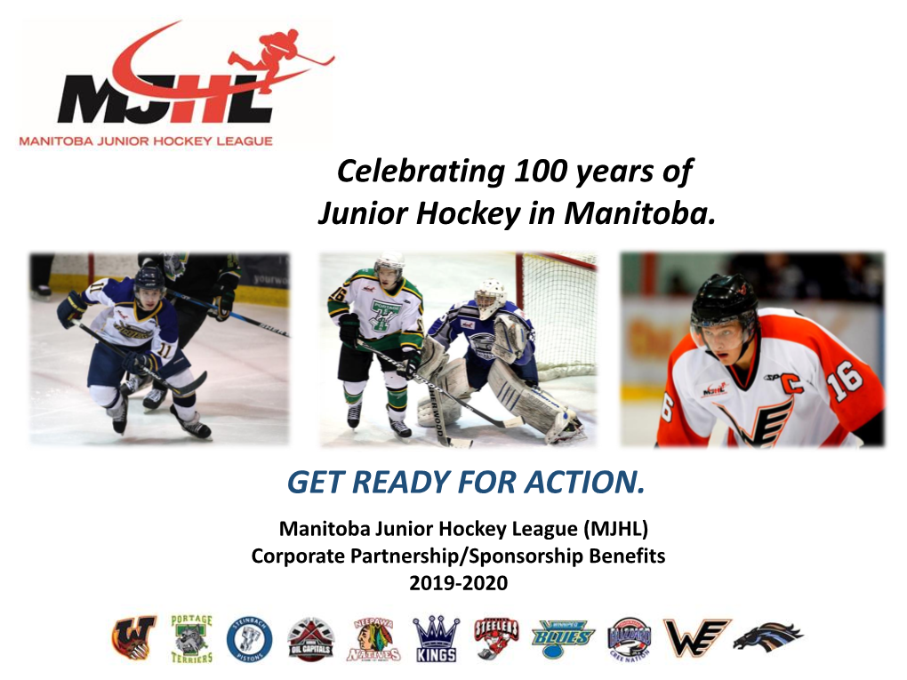 GET READY for ACTION. Celebrating 100 Years of Junior