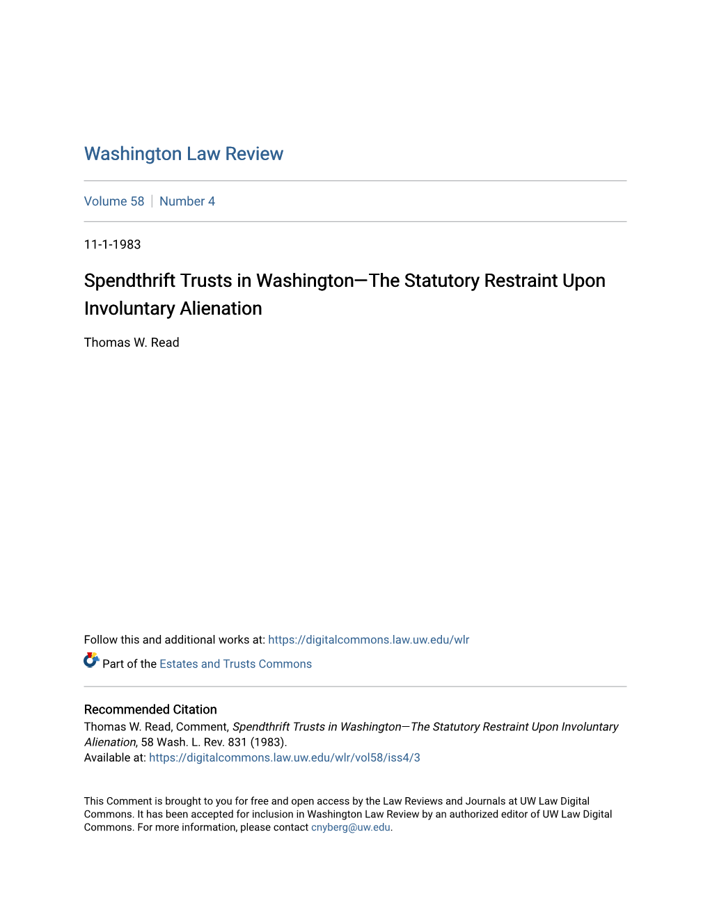 Spendthrift Trusts in Washingtonâ•Flthe Statutory Restraint Upon