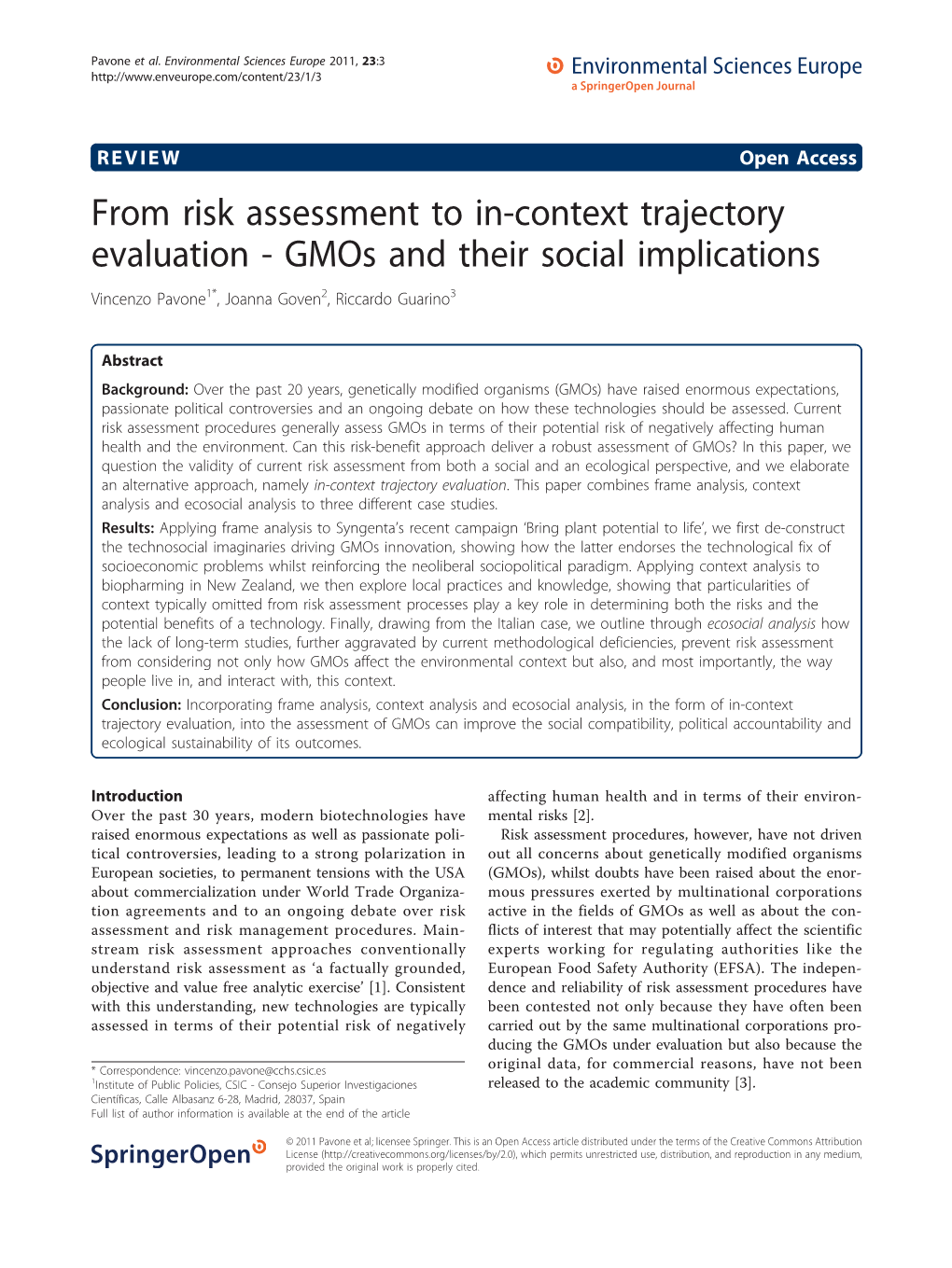 From Risk Assessment to In-Context Trajectory Evaluation - Gmos and Their Social Implications Vincenzo Pavone1*, Joanna Goven2, Riccardo Guarino3