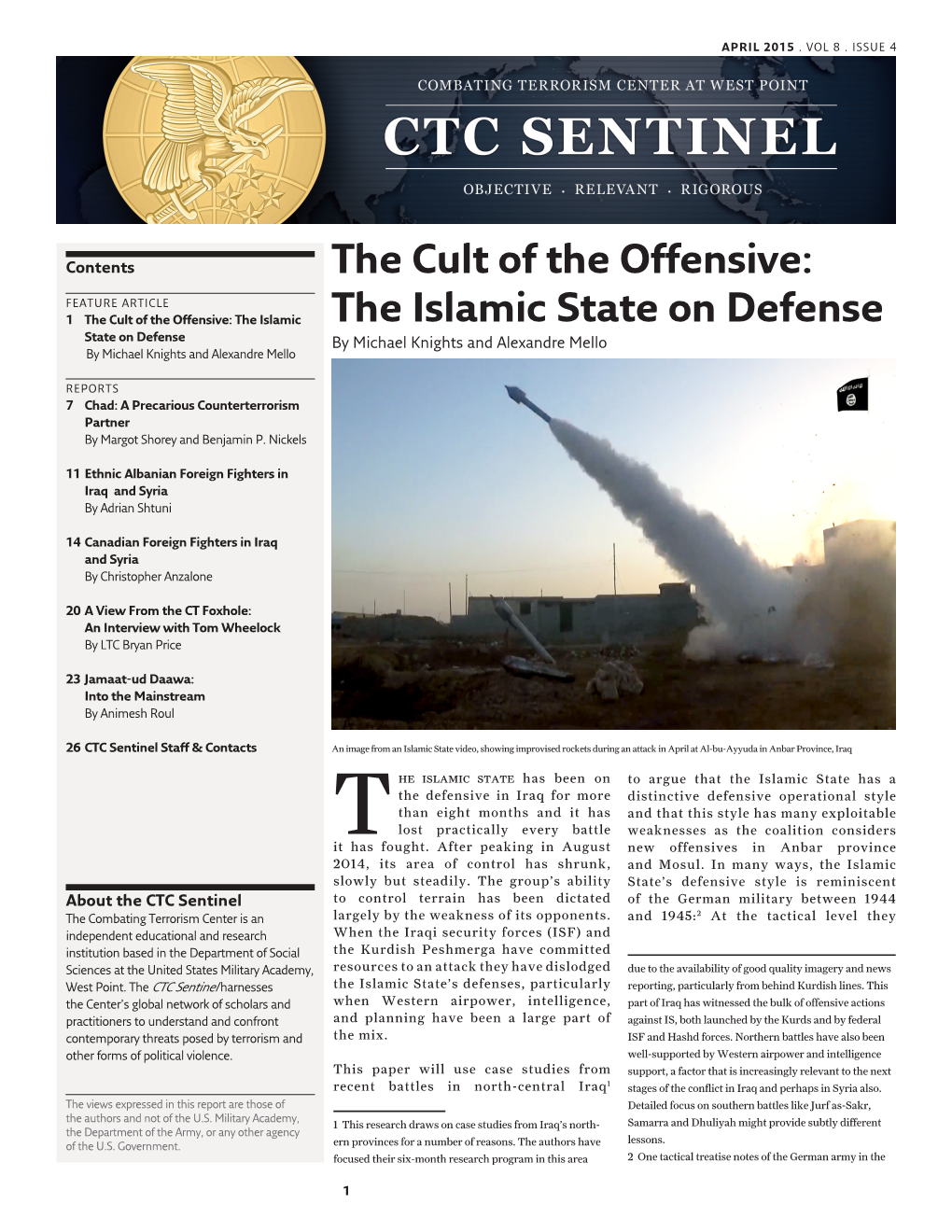 The Islamic State on Defense State on Defense by Michael Knights and Alexandre Mello by Michael Knights and Alexandre Mello