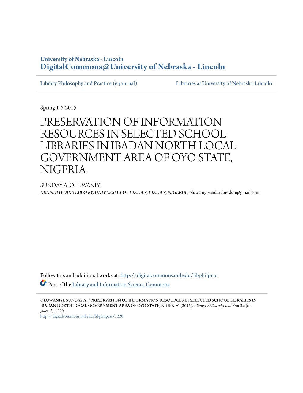 Preservation of Information Resources in Selected School Libraries in Ibadan North Local Government Area of Oyo State, Nigeria Sunday A
