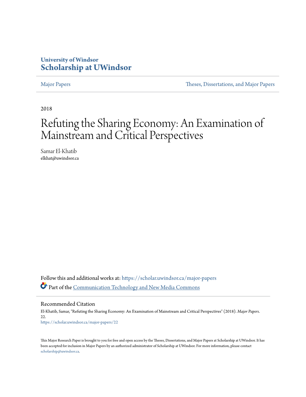 Refuting the Sharing Economy: an Examination of Mainstream and Critical Perspectives Samar El-Khatib Elkhat@Uwindsor.Ca