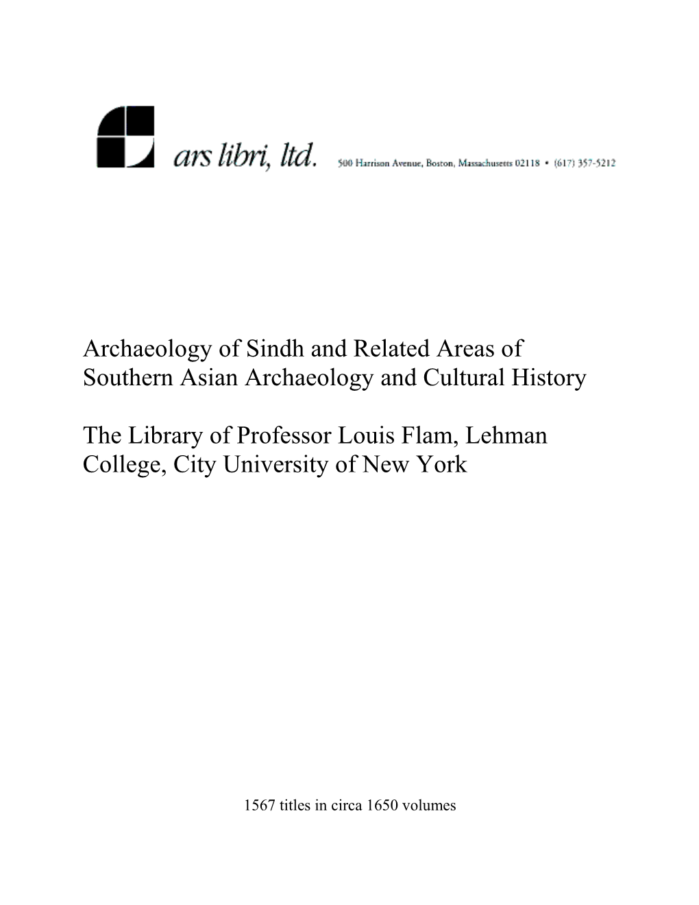 Archaeology of Sindh and Related Areas of Southern Asian Archaeology and Cultural History