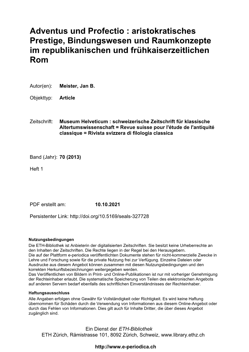 Adventus Und Profectio : Aristokratisches Prestige, Bindungswesen Und Raumkonzepte Im Republikanischen Und Frühkaiserzeitlichen Rom