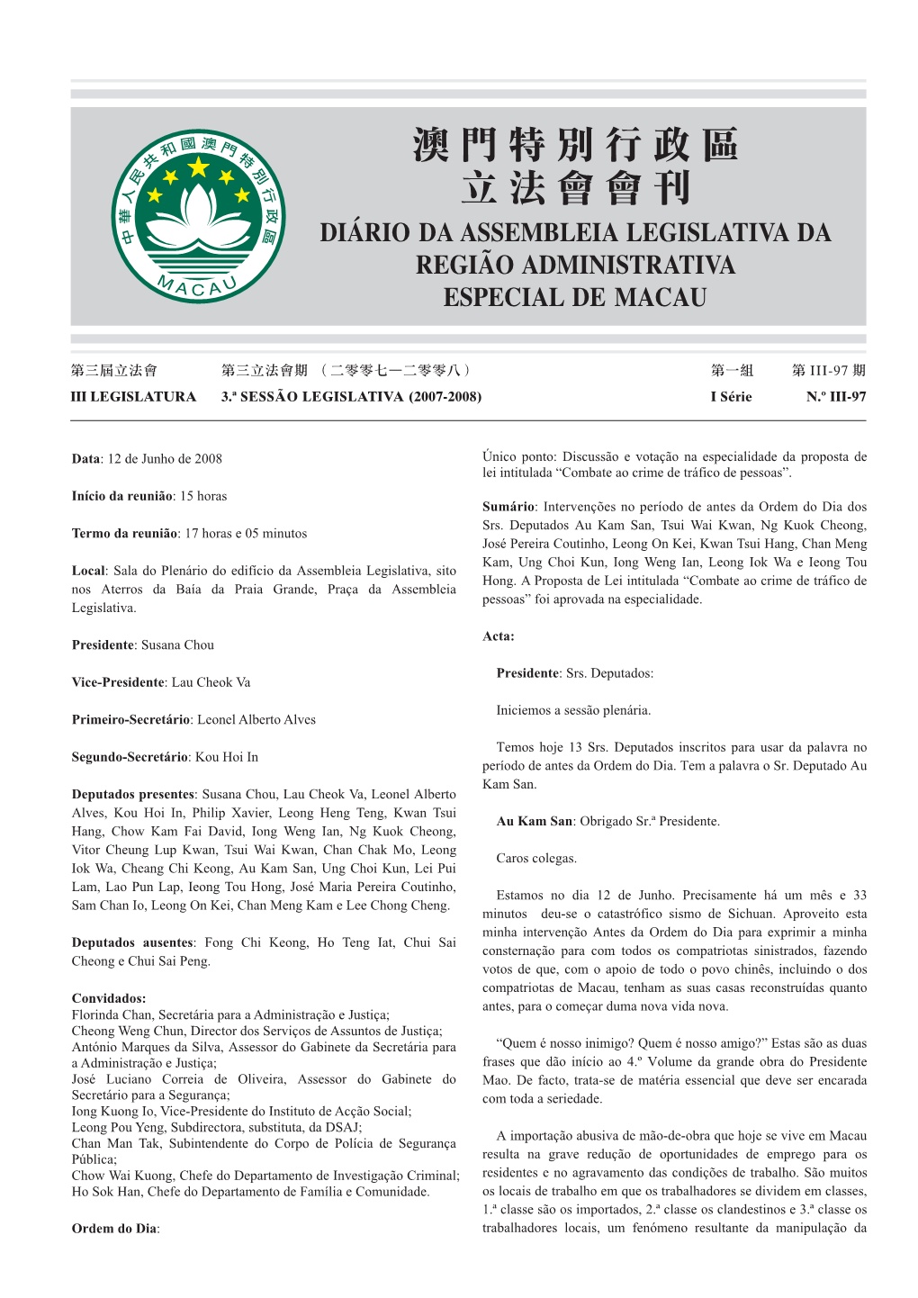 澳門特別行政區 立法會會刊 Diário Da Assembleia Legislativa Da Região Administrativa Especial De Macau