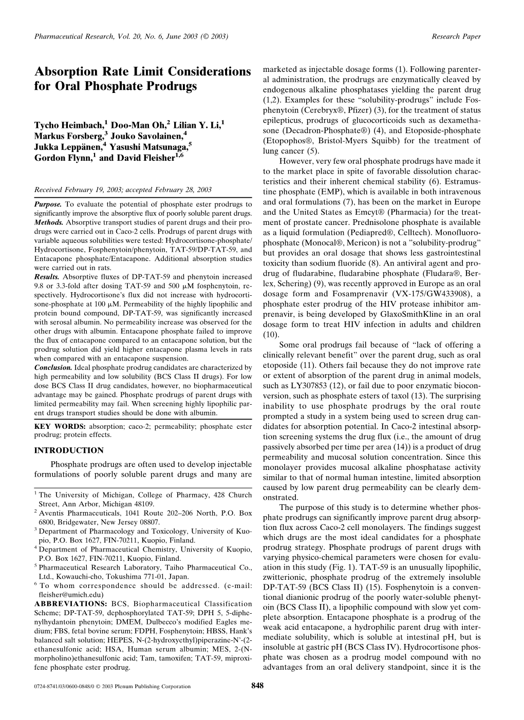 Absorption Rate Limit Considerations for Oral Phosphate Prodrugs 849