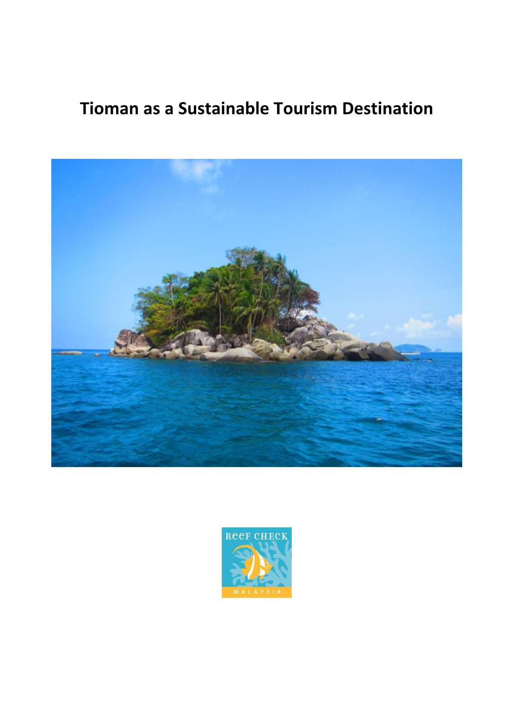 Tioman As a Sustainable Tourism Destination