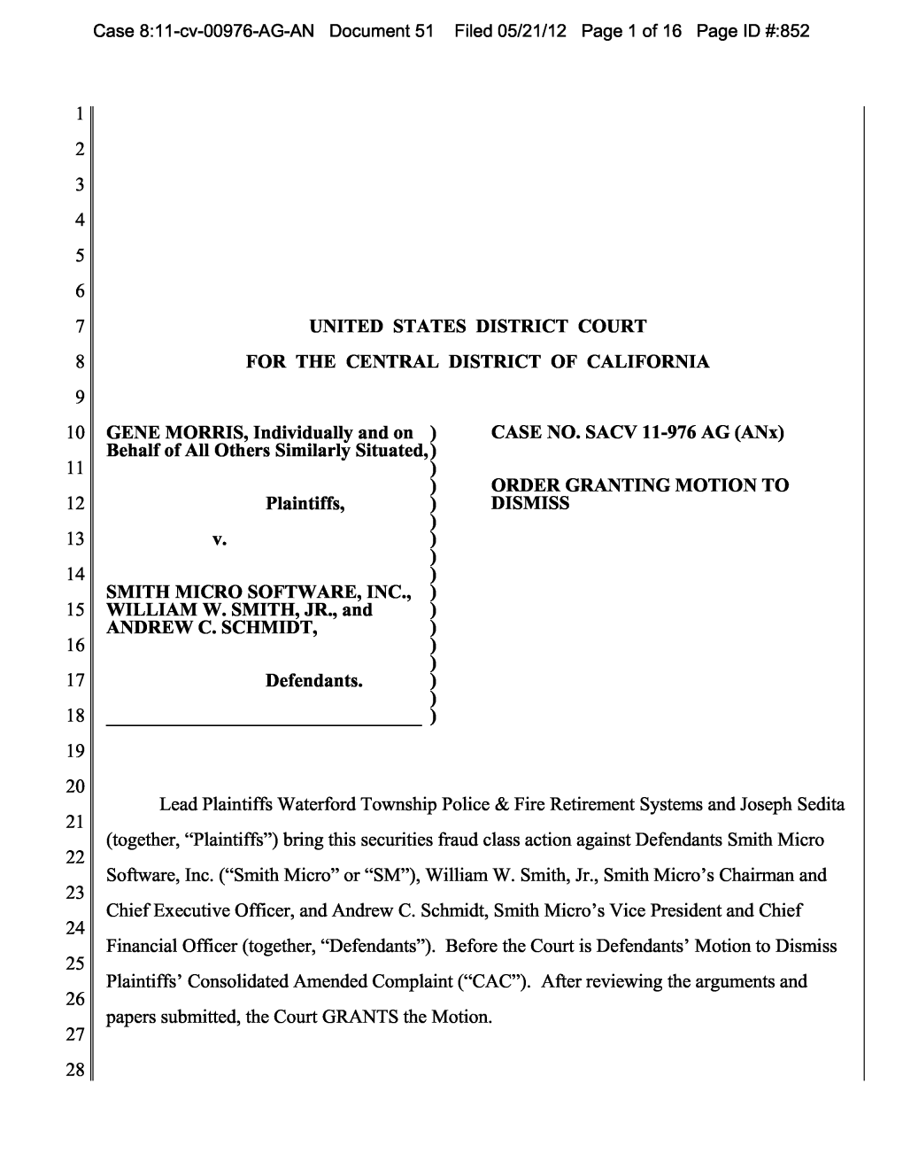 Case 8:11-Cv-00976-AG-AN Document 51 Filed 05/21/12 Page 1 of 16 Page ID #:852