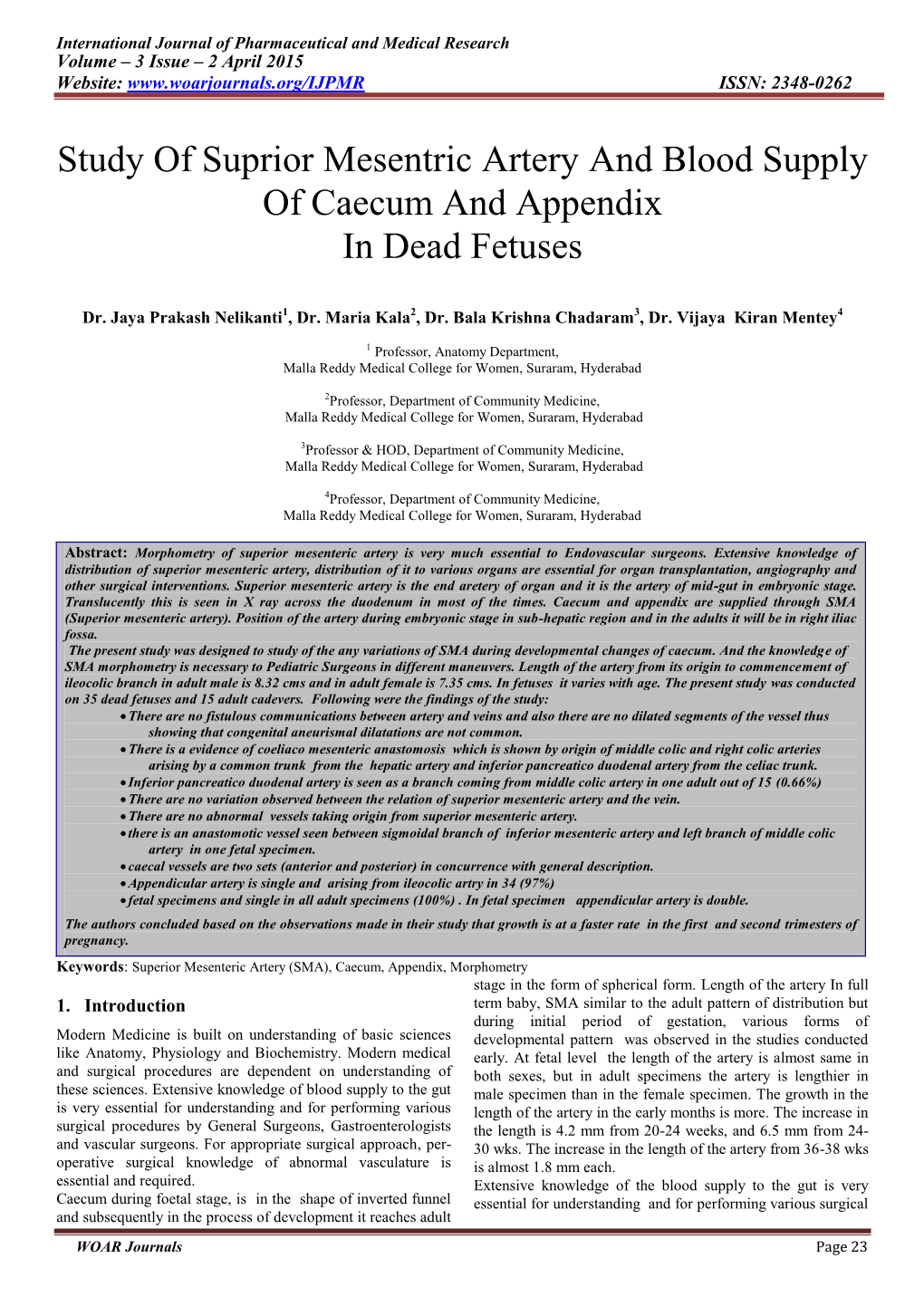 Study of Suprior Mesentric Artery and Blood Supply of Caecum and Appendix in Dead Fetuses