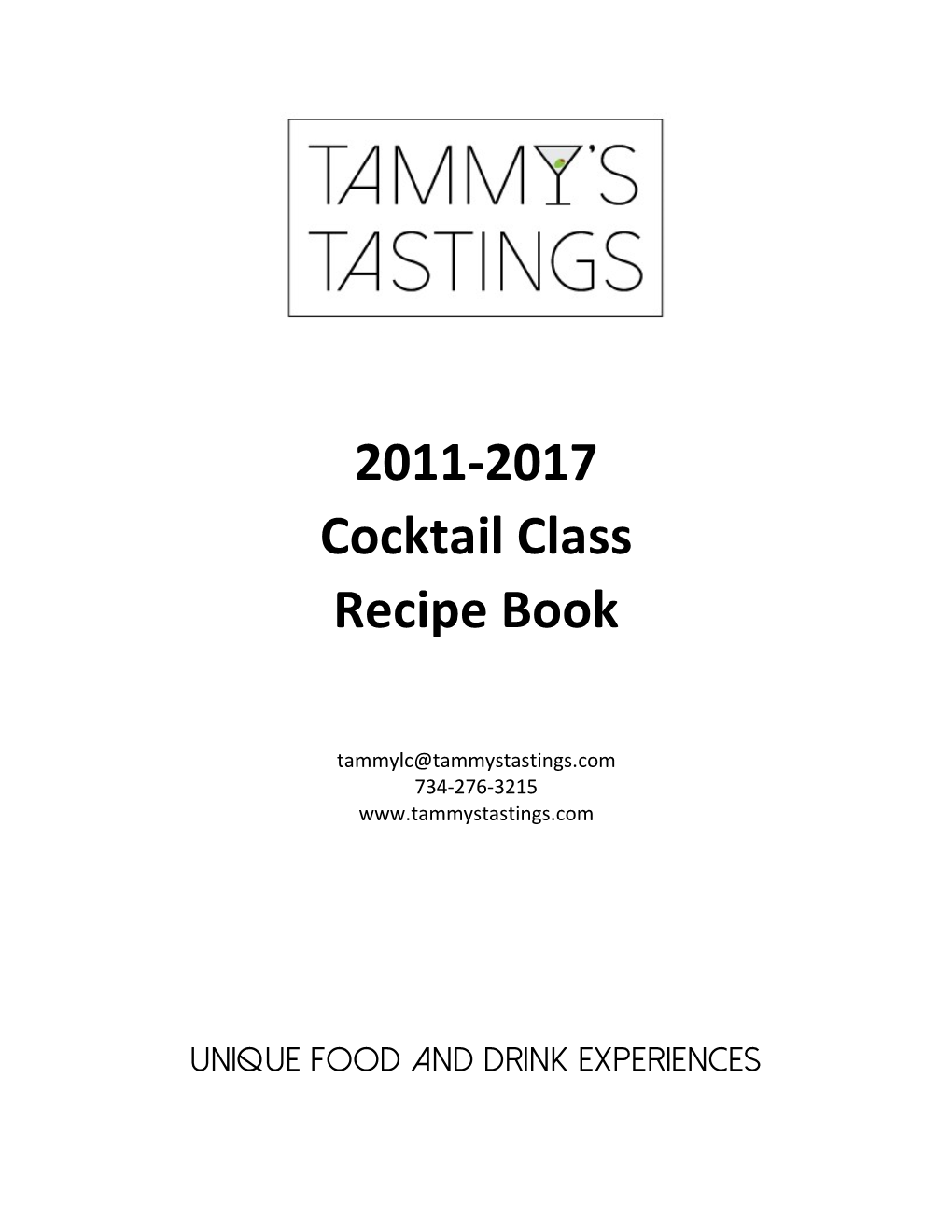 2011-2017 Cocktail Class Recipe Book